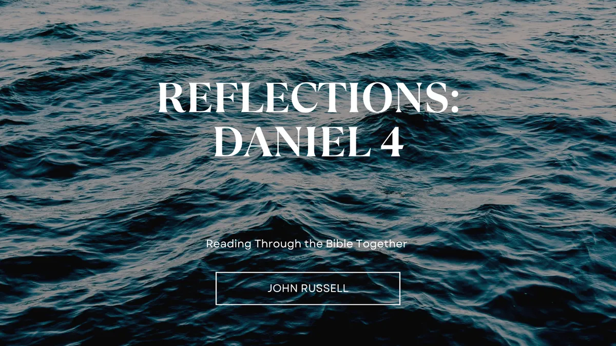Blog Reflections: Daniel 4 Spirit of God Fellowship Church in South Holland, IL