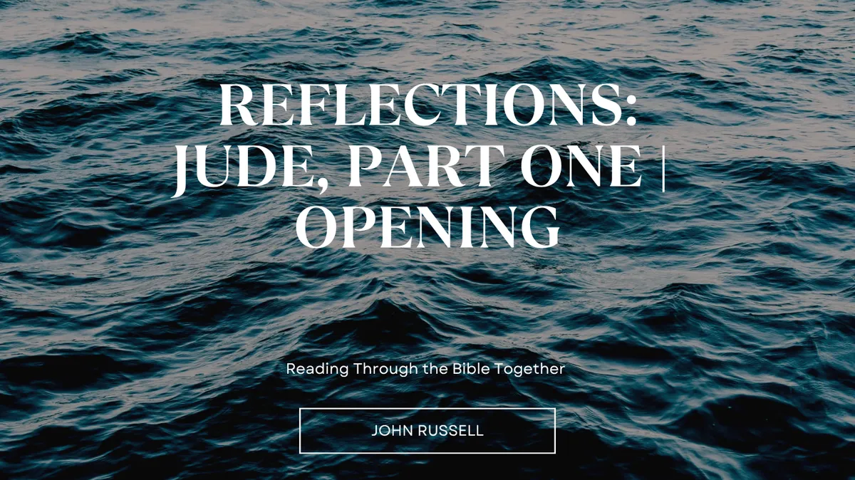 Blog Reflections: Jude 1 Spirit of God Fellowship Church in South Holland, IL