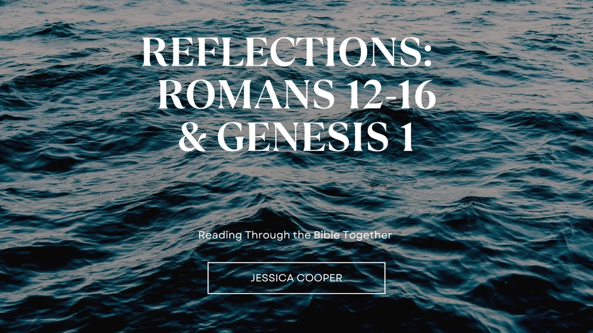 Reflections Romans 12-16 Spirit of God Fellowship Church in South Holland, IL