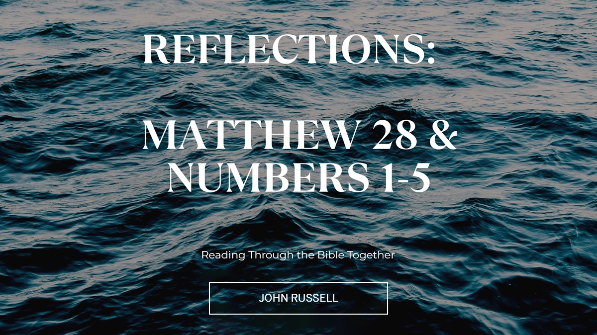 Reflections Matthew 28 Numbers 1-5 Spirit of God Fellowship Church in South Holland, IL
